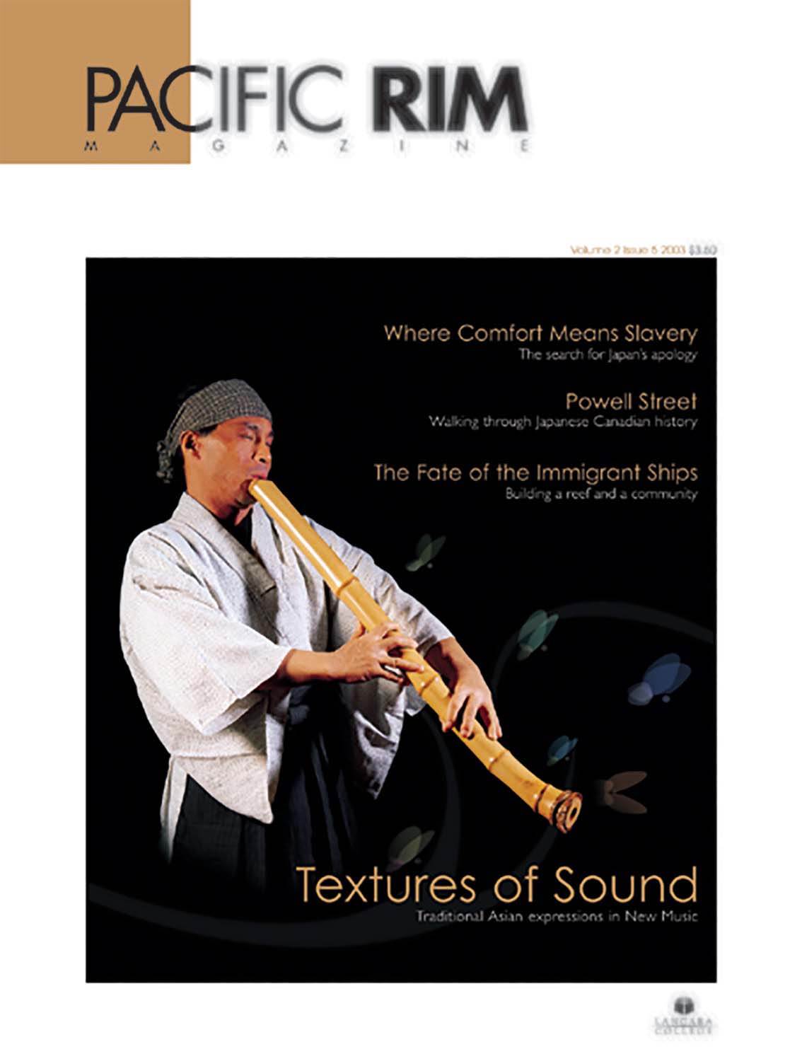 2003 Pacific Rim Cover. "Textures of Sound." Cover Story. Image of man playing instrument.